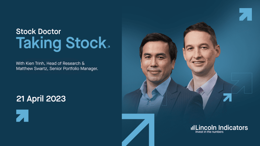 Taking Stock with Kien Trinh, Head of Stock Doctor Research and Matthew Swartz, Senior Portfolio Manager