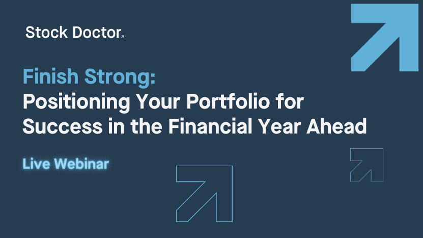 Finish Strong: Positioning Your Portfolio for Success in the Financial Year Ahead: Live Webinar